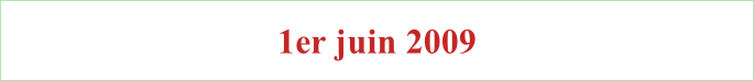 1er juin 2009