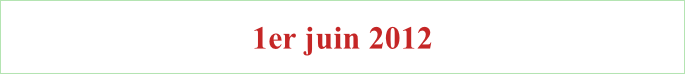 1er juin 2012